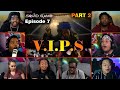 VIPS | SQUID GAME EP 7 | PART 2 | REACTION MASHUP