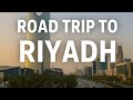 Road Trip To Riyadh Exploring The City Of Al Saud Dynasty Saudi Arabia