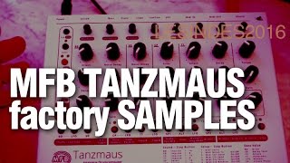 Video thumbnail for MFB TANZMAUS // First Touch // Factory Samples by LESINDES