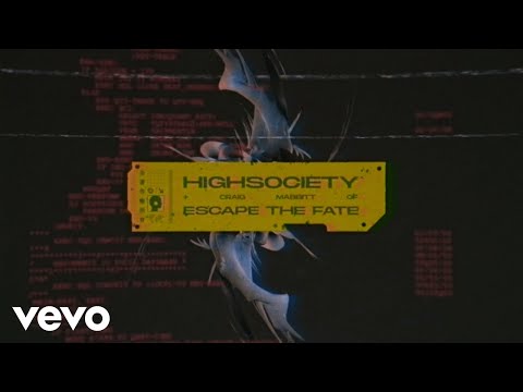 HIGHSOCIETY - Burn (feat. Craig Mabbitt of Escape The Fate) [Official Lyric Video]