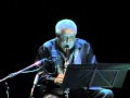 Paquito D'Rivera and Berta Rojas play Maxixe