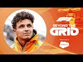 Lando Norris: Driving McLaren's Revival | F1 Beyond The Grid Podcast presented by Salesforce