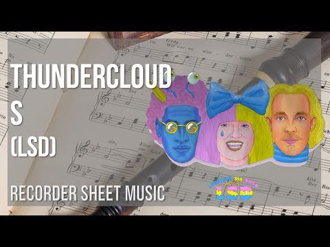 Recorder Sheet Music: How to play Thunderclouds by LSD