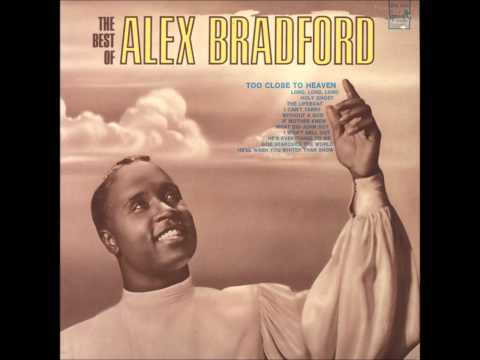 Alex Bradford -Too Close At Newport 1957