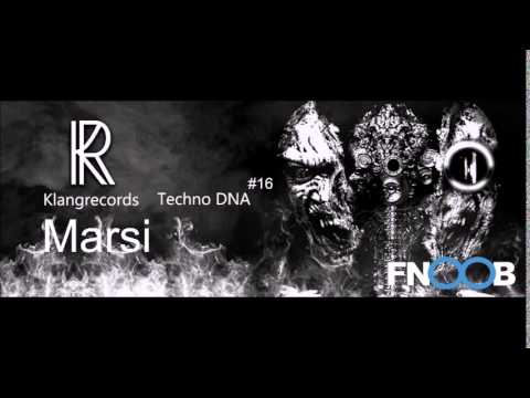 Techno DNA by Klangrecords #16 - Marsi (FNOOB Techno Radio)