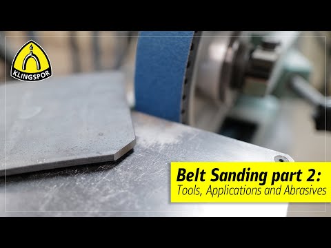 Belt Sanding Part 2: Tools, Applications, Abrasives | KLINGSPOR Abrasives USA
