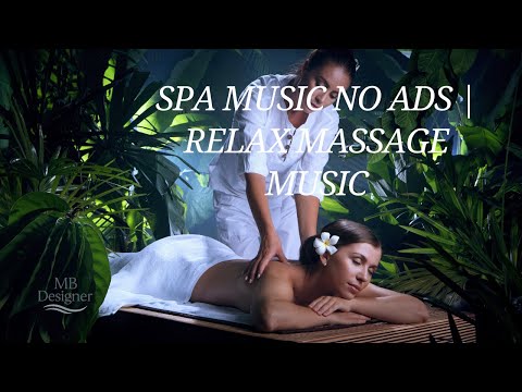 Essential Escape – Spa Music Relaxation | 1 HOUR of Relax, Massage, and Meditation spa massage music