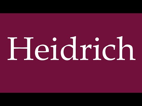 How to Pronounce ''Heidrich'' Correctly in German