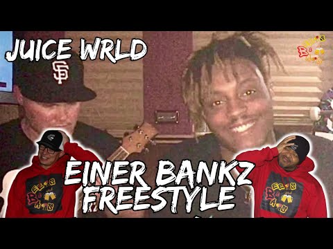 THIS MAKES US MISS JUICE EVEN MORE:(... | Juice Wrld x Einer Bankz - Freestyle Reaction
