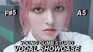LILY NEW HIGH NOTE YOUNG DUMB STUPID - vocal showcase