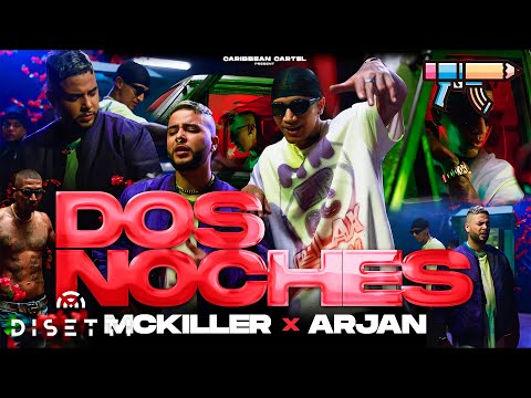 MC Killer ft Arjan - Dos Noches (Video Oficial)