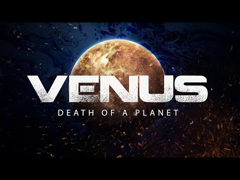 Cosmic Journeys - Venus - Death of a Planet