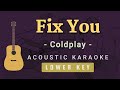 Fix You - Coldplay[Acoustic Karaoke | Lower Key]