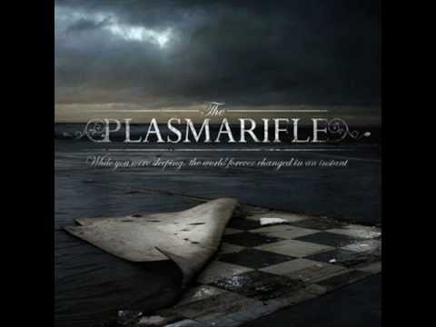 The Plasmarifle -  Haunted By The Ghost Of A Dead Actress