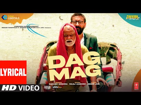 Dagmag (Lyrical) — watch video