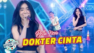 Download lagu Bella Nova - Dokter Cinta mp3