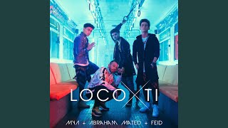 Loco por Ti