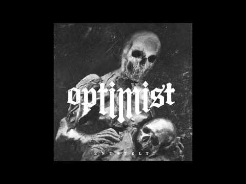 Optimist - Entseelt - Full Album