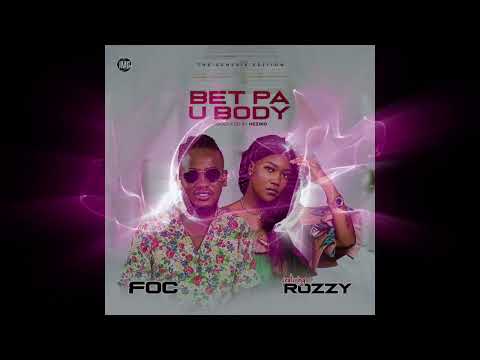 Foc x Rozzy Sokota ( Bet Pa U Body ) _ Official Music Audio mp3 _BabalaoHits TV