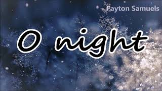 Carrie Underwood - O Holy Night (Lyrics)