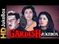 Gardish 1993 Songs Full Video Songs Jukebox Jackie Shroff Dimple Kapadia