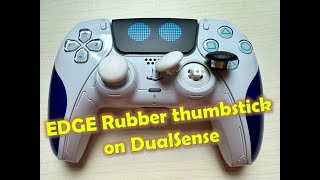 Replace EDGE Joystick Rubber Thumbstick to DualSense - Thay núm cao su tay DS EDGE cho tay DS