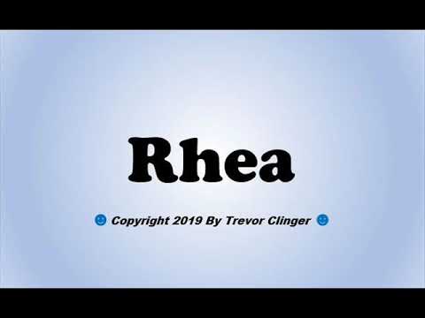 How To Pronounce Rhea