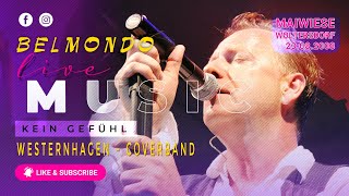 Belmondo die Westernhagen-Coverband live &quot;Kein Gefuehl&quot;