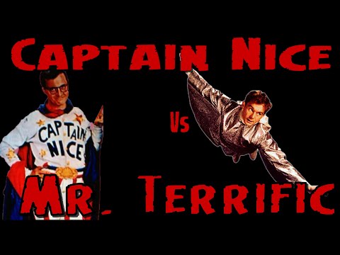 Captain Nice Vs Mr. Terrific