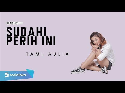 TAMI AULIA - SUDAHI PERIH INI (OFFICIAL MUSIC VIDEO)