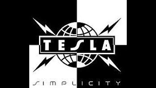 Tesla - &#39;Til That Day