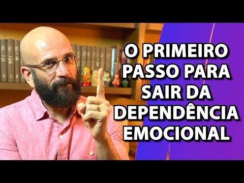 THE FIRST STEP TO OVERCOMING EMOTIONAL DEPENDENCE | Marcos Lacerda, psychologist