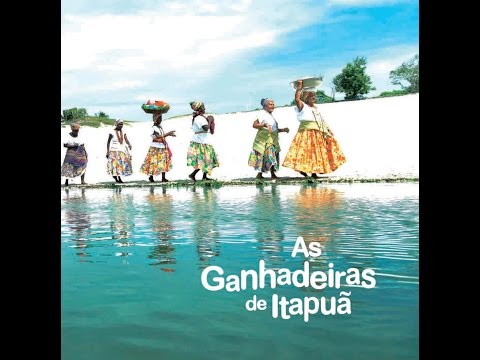 01 - Canto da lavadeira / Prelúdio das águas - As Ganhadeiras de Itapuã