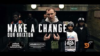 OUR BRIXTON - MAKE A CHANGE