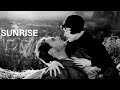 4K VINTAGE MOVIE Sunrise A Song Of Two Humans F W Murnau 1927
