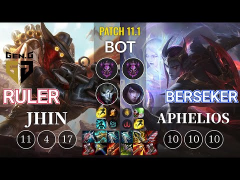 GEN Ruler Jhin vs Berseker Aphelios Bot - KR Patch 11.1