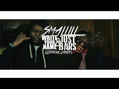 SmallLil - Write Your Name/ Just Bars (Official Video) | Shot By @BOMBVISIONSFILM