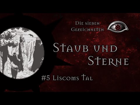[DSA 5] G7 Vorabenteuer - Staub und Sterne #5 - Liscoms Tal (GER) | PnP Rollenspiel