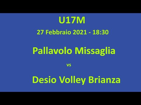 U17M - Pallavolo Missaglia vs Desio Volley Brianza