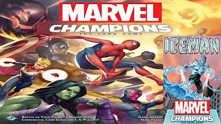 Marvel Champions: Iceman - Discussion