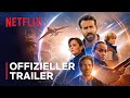 The Adam Project Offizieller Trailer Netflix
