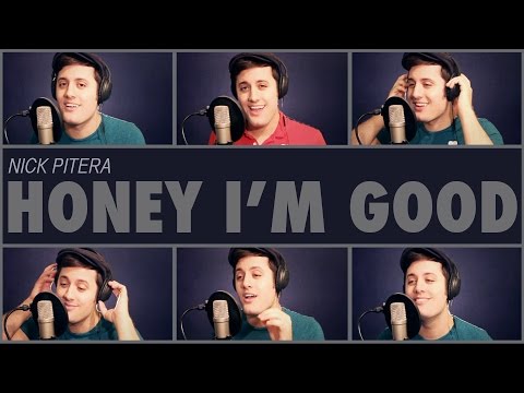 Andy Grammer - Honey I'm Good - A cappella Cover - Nick Pitera