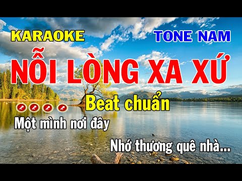 Nỗi Lòng Xa Xứ Karaoke Tone Nam | Phiên bản chuẩn