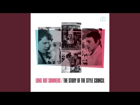 Video thumbnail for Long Hot Summer (Extended Version)