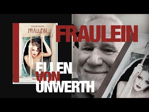 PHOTOBOOK TREASURE: ELLEN VON UNWERTH: \"FRAULEIN\"