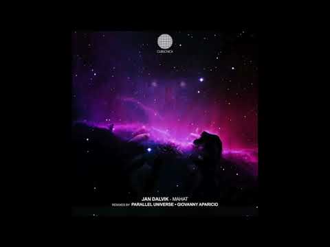 Jan Dalvik - Mahat (Giovanny Aparicio Remix) [Clubsonica Records]