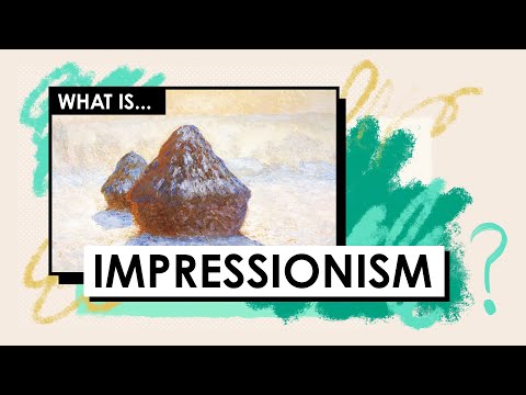 Art Movements & Styles  - What Is Impressionism