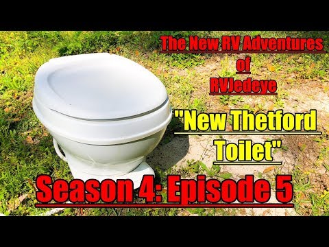 “RV DIY: New Thetford Toilet” – Season 4: Episode 5 [RVJedeye]