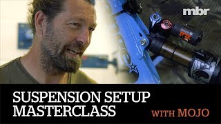 Suspension Set-Up Masterclass | MBR & Mojo