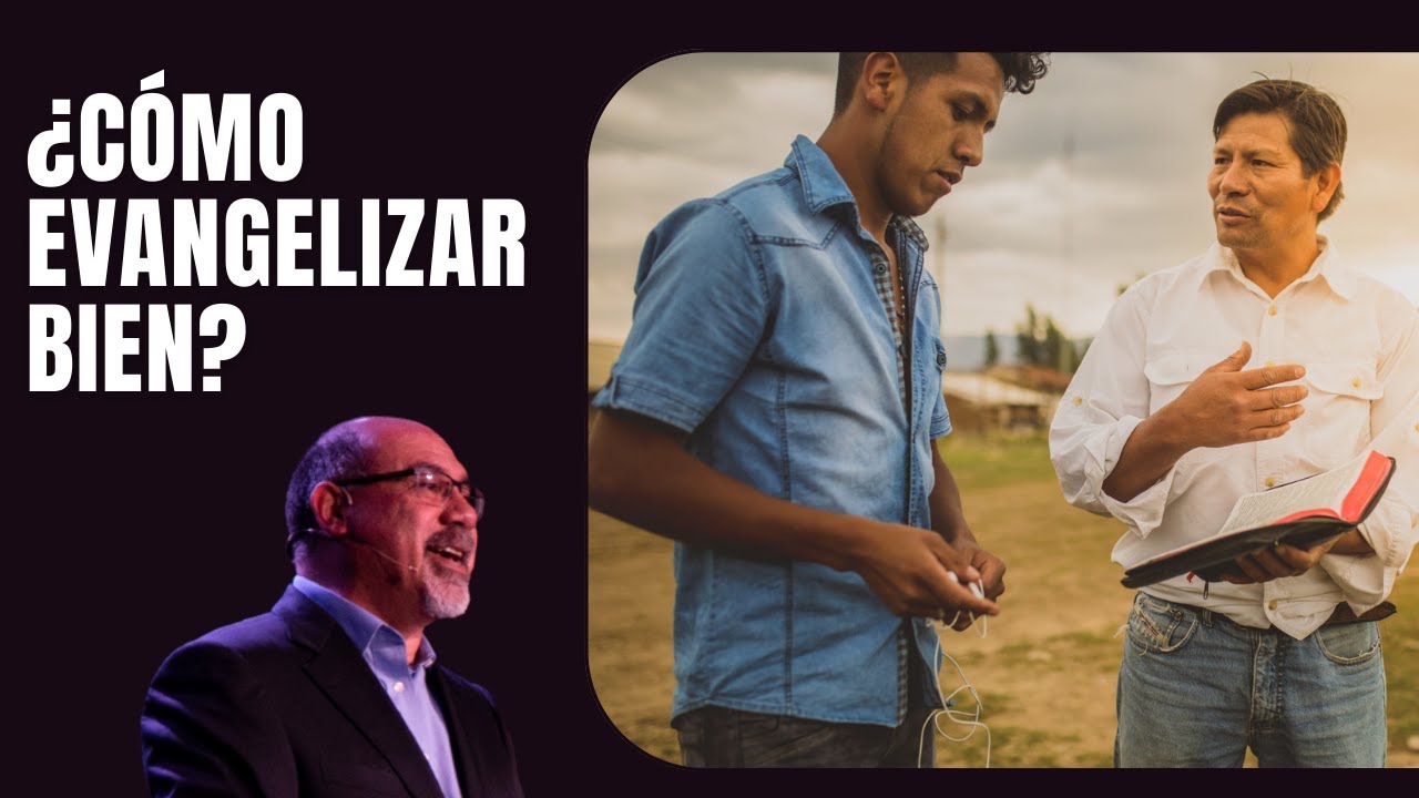 ¿Cómo EVANGELIZAR Bien? 📢​📢​ Sugel Michelén